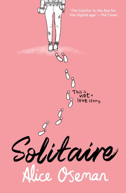 Solitaire by Alice Oseman Solitaire by Alice Oseman