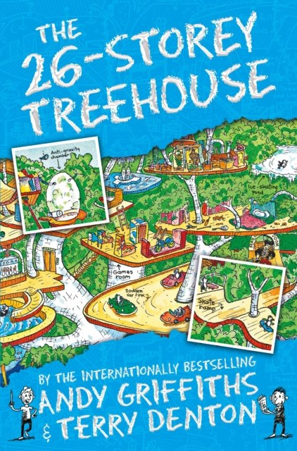 The 26-Storey Treehouse by Andy Griffiths The 26-Storey Treehouse by Andy Griffiths