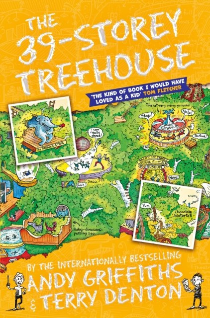 The 39-Storey Treehouse by Andy Griffiths The 39-Storey Treehouse by Andy Griffiths