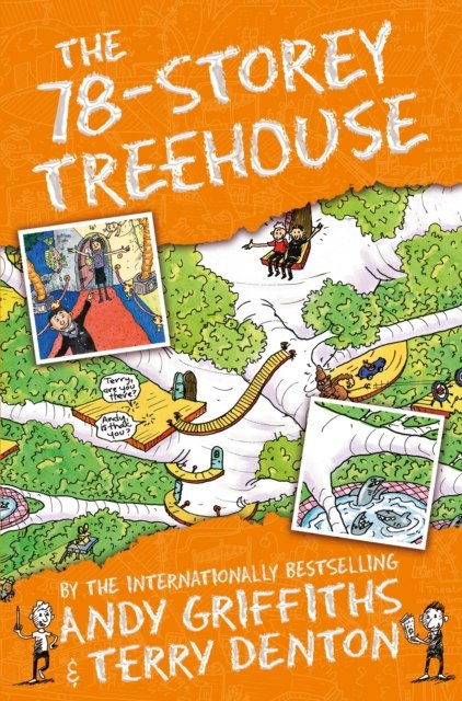 The 78-Storey Treehouse by Andy Griffiths The 78-Storey Treehouse by Andy Griffiths