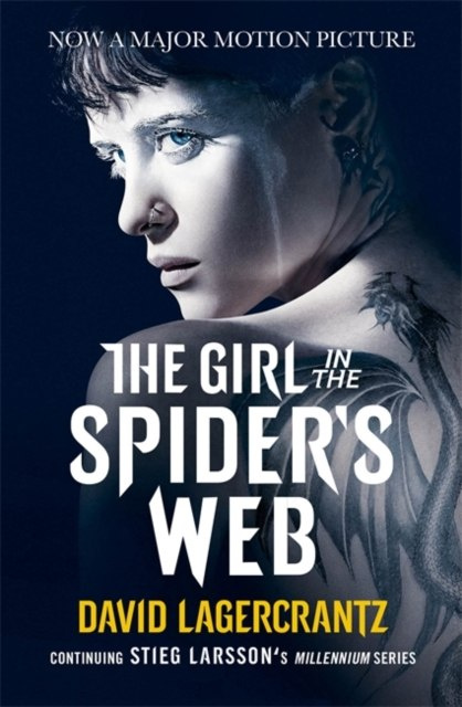 The Girl in the Spider's Web by David Lagercrantz The Girl in the Spider's Web by David Lagercrantz