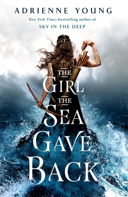 The Girl the Sea Gave Back by Adrienne Young The Girl the Sea Gave Back by Adrienne Young