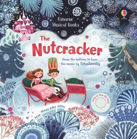 The Nutcracker by Fiona Watt The Nutcracker by Fiona Watt