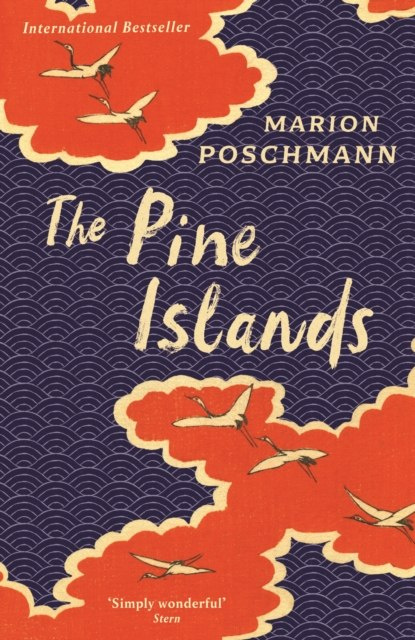 The Pine Islands by Marion Poschmann The Pine Islands by Marion Poschmann