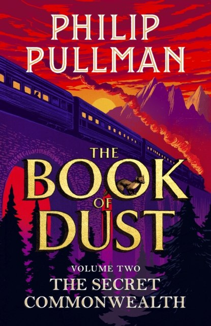 The Secret Commonwealth: The Book of Dust Volume Two by Philip Pullman The Secret Commonwealth: The Book of Dust Volume Two by Philip Pullman