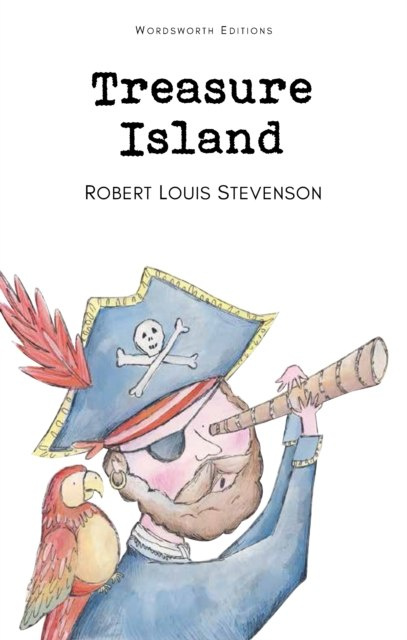 Treasure Island by Robert Louis Treasure Island by Robert Louis