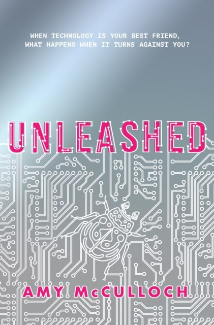 Unleashed by Amy McCulloch Unleashed by Amy McCulloch