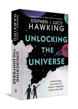 Unlocking the Universe by Stephen Hawking, Lucy Hawking